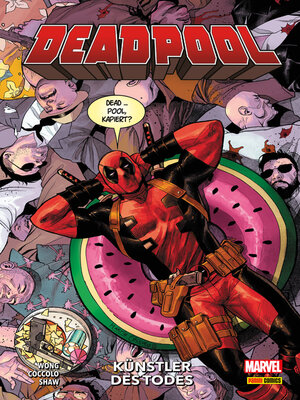 cover image of DEADPOOL PAPERBACK 1--KÜNSTLER DES TODES